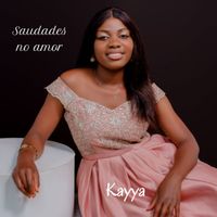 Kayya - Saudades no Amor