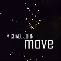 Michael John - Move