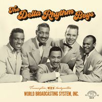 The Delta Rhythm Boys - World Broadcast Recordings