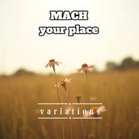 MACH - your place