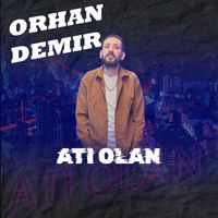 Orhan Demir - Atı Olan