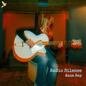 Anna Rey - Radio Silence