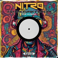 Nitro (ESP) - Future Funky Breaks