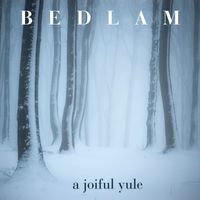 Bedlam - As I Outrode This Enderes Night