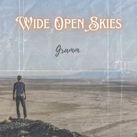 Gramm - Wide Open Skies