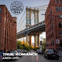 Junior Lopez - True Romance
