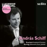 András Schiff - András Schiff plays Scarlatti & Kurtág