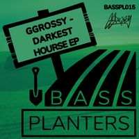 GGrossy - Darkest Hourse