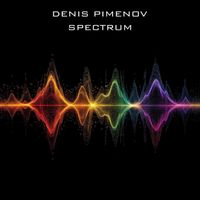 Denis Pimenov - Spectrum