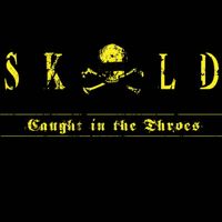 SKOLD - Caught In The Throes (Explicit)
