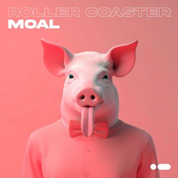 Moal - Roller Coaster