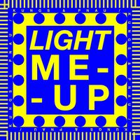 Kungs, PNAU - Light Me Up
