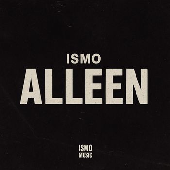 Ismo - Alleen