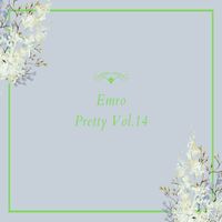 Emro - Pretty Vol.14