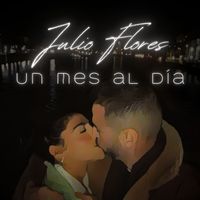 Julio Flores - Un Mes al Día