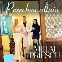Mihai Priescu - Perechea Altuia