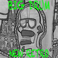 Big Drum - New Retro