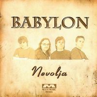 Babylon - Nevolja