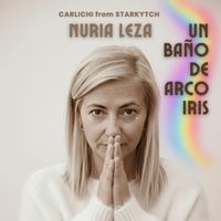 Carlichi from Starkytch - Un Baño de Arcoiris