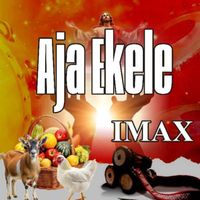 IMAX - Aja Ekele