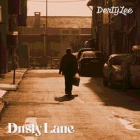 DertyLee - Dusty Lane