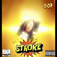 007 - Stroke (Explicit)