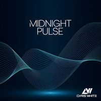 Chris White - Midnight Pulse
