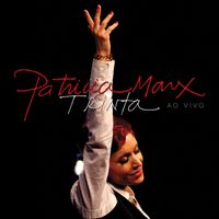 Patricia Marx - Trinta (Ao Vivo)