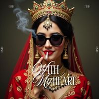 Ish - With My Heart