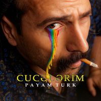 Payam Turk - CUCƏLƏRİM