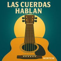 Montesk - Las Cuerdas Hablan