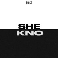 PRICE - SHE KNO