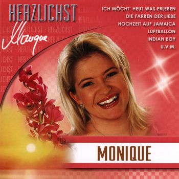 Monique - Herzlichst