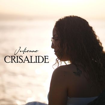 Julienne - Crisalide