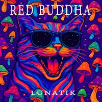 Red Buddha - Lunatik