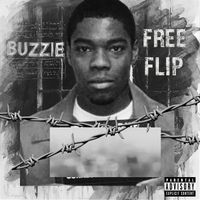 Buzzie - Free Flip (Explicit)