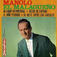 Manolo "El Malagueño" - Mi Amor en Portugal