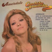 Conchita Bautista - Acuerdate
