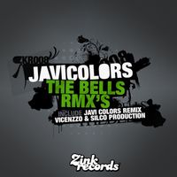 Javi Colors - The Bells Rmx's (Javi Colors, Vincenzzo, Silco Production)