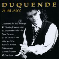 Duquende - A Mi Aire