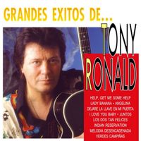 Tony Ronald - Los Grandes Exitos