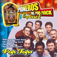 Pop Tops - Pioneros del Pop Rock Español