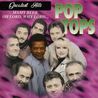 Pop Tops - Greatest Hits