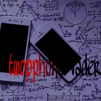 Vader - twophone vader (Explicit)