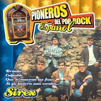 Los Sirex - Pioneros del Pop Rock Español