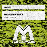 Sundrifting - I Won't Give Up