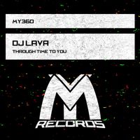 DJ Lava - Through Time to You