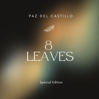 Paz del Castillo - 8LEAVES