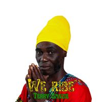 Terry Ganzie - We Rise