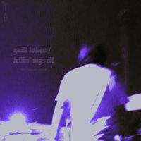 NIRE - GUILT TOKEN / tellin' myself